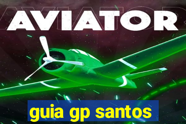 guia gp santos